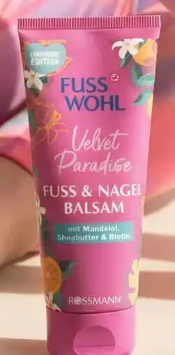 Rossmann Fusswohl Fuss- & Nagelbalsam Angebot