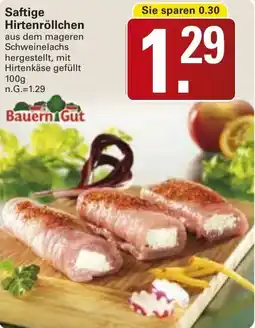 WEZ Bauern Gut Saftige Hirtenröllchen Angebot