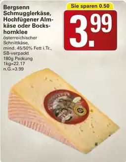 WEZ Bergsenn Schmugglerkäse, Hochfügener Almkäse oder Bockshornklee Angebot