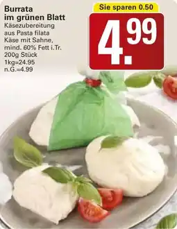 WEZ Burrata im grünen Blatt Angebot