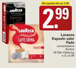 WEZ Lavazza Kapseln oder Pads Angebot