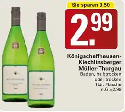 WEZ Königschaffhausen Kiechlinsberger Müller-Thurgau Angebot