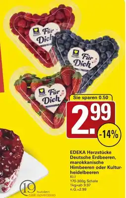 WEZ EDEKA Herzstücke Deutsche Erdbeeren, marokkanische Himbeeren oder Kulturheidelbeeren Angebot
