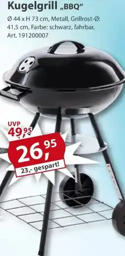 Sonderpreis Baumarkt Kugelgrill ,,BBQ" Angebot
