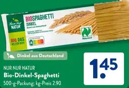 Aldi Süd NUR NUR NATUR Bio-Dinkel-Spaghetti Angebot