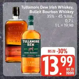 Edeka Tullamore Dew Irish Whiskey, Bulleit Bourbon Whiskey Angebot