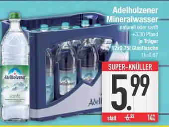 Edeka ADELHOLZENER Mineralwasser Angebot