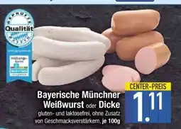 Edeka Bayerische Münchner Weißwurst oder Dicke Angebot