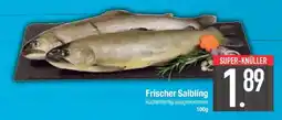 Edeka Frischer Saibling Angebot