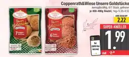 Edeka COPPENRATH & WIESE Unsere Goldstücke Angebot