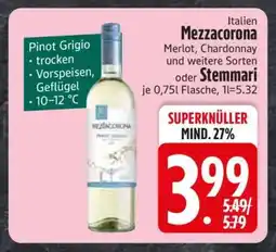 Edeka Mezzacorona oder Stemmari Angebot