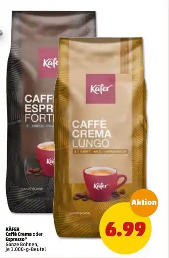 PENNY Käfer Caffé Crema Oder Espresso 1000g Beutel Angebot