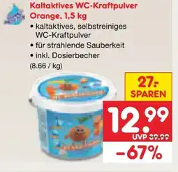Netto Marken-Discount Kaltaktives WC-Kraftpulver Angebot