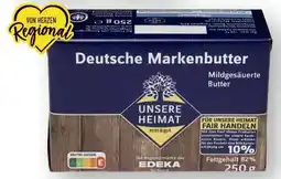 Scheck-in-Center Unsere Heimat Echt & Gut Deutsche Markenbutter Angebot
