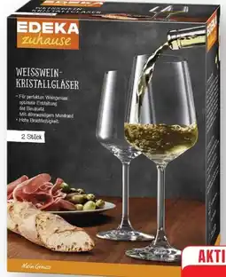 Edeka Edeka zuhause Weisswein Kristallgläser 2-er Set Angebot