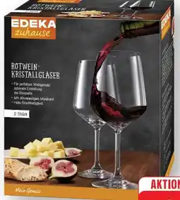 Edeka Edeka zuhause Rotwein-Kristallgläser 2er Set Angebot