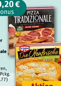 nahkauf Dr. Oetker Pizza Tradizionale Salame Romano Angebot