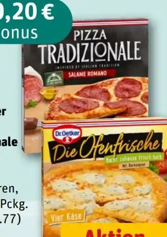 nahkauf Dr. Oetker Pizza Tradizionale Salame Romano Angebot