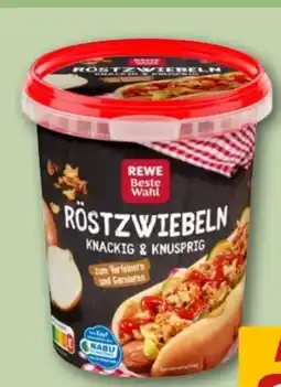 REWE Center Rewe Beste Wahl Röstzwiebeln Angebot
