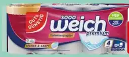 Edeka Gut & Günstig Toilettenpapier sooo weich premium Angebot