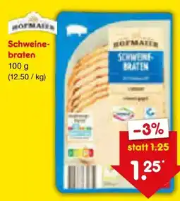 Netto Marken-Discount Hofmaier Schweinebraten Angebot