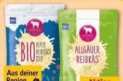 REWE Center Hof-Milch Allgäuer Reibekäse Angebot
