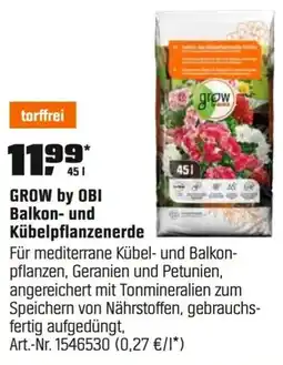 OBI GROW by OBI Balkon- und Kübelpflanzenerde Angebot