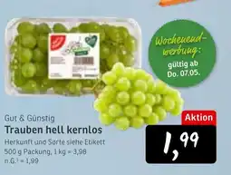 KONSUM Gut & Günstig Trauben hell kernlos Angebot