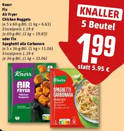 REWE Knorr Fix Air Fryer Chicken Nuggets oder Fix Spaghetti alla Carbonara Angebot