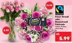 Kaufland Fairer Strauß oder Rosenstrauß Fairtrade Angebot