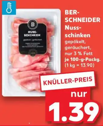 Kaufland BERSCHNEIDER Nussschinken Angebot