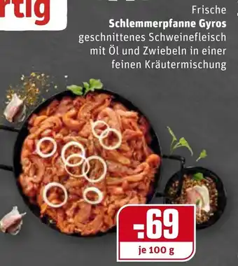 REWE Frische Schlemmerpfanne Gyros 100g Angebot