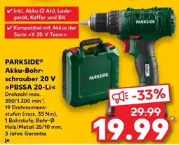 Kaufland PARKSIDE Akku-Bohrschrauber 20 V >>>PBSSA 20-Li<< Angebot