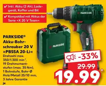 Kaufland PARKSIDE Akku-Bohrschrauber 20 V >>>PBSSA 20-Li<< Angebot
