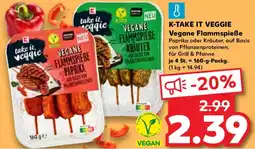Kaufland K-take it veggie vegane flammspieße Angebot