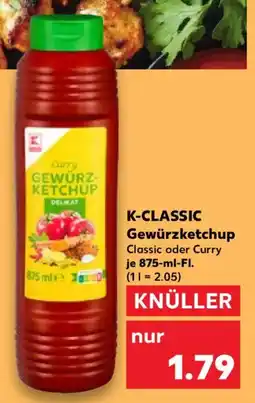 Kaufland K-CLASSIC Gewürzketchup Angebot
