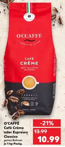Kaufland O'caffè café crème oder espresso classico Angebot