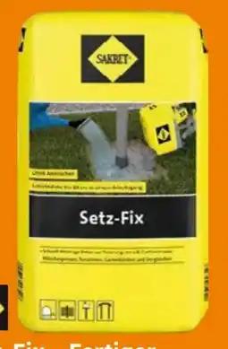 Globus Baumarkt Sakret Setz-Fix-Fertiger Montagebeton Angebot