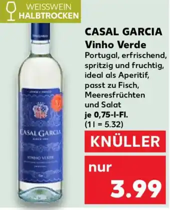 Kaufland CASAL GARCIA Vinho Verde Angebot