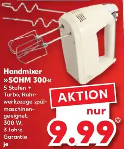Kaufland Handmixer >>SOHM 300<< Angebot