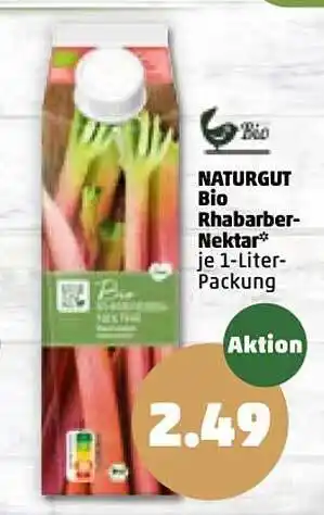 PENNY Naturgut Bio Rhabarber Nektar 1L Angebot