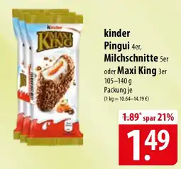 Famila Nord Ost kinder Pingui 4er, Milchschnitte 5er oder Maxi King 3er Angebot