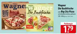 Famila Nord Ost Wagner Die Backfrische oder Big City Pizza Angebot