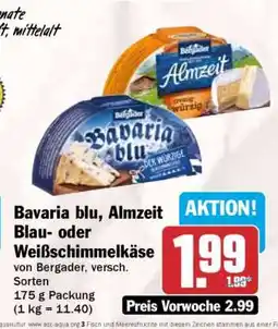 HIT Bavaria blu, Almzeit Blau- oder Weißschimmelkäse Angebot