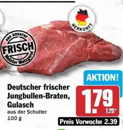 HIT Deutscher frischer Jungbullen-Braten, Gulasch Angebot