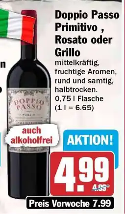 HIT Doppio Passo Primitivo, Rosato oder Grillo Angebot