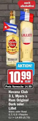 HIT Havana Club 3 J, Myers’s Rum Original Dark oder Lillet Angebot