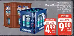 Edeka Wittenseer oder Magnus Mineralwasser Angebot