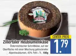 Edeka Zillertaler Heublumenkäse Angebot