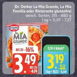 Edeka Dr. Oetker La Mia Grande, La Mia Familia oder Ristorante glutenfrei Angebot
